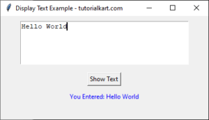 How to Get Value Entered in Text Widget in Tkinter Python
