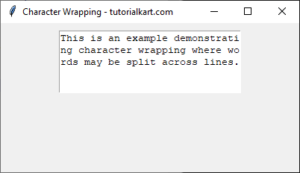 How to Wrap Content in Text Widget in Tkinter Python