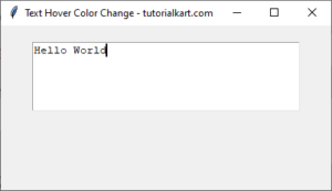 How to Change Background Color of Text Widget on Hover in Tkinter Python